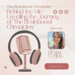 The BrainBoost Chronicles